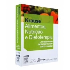 LIVRO KRAUSE ALIMENTAÇÃO NUTRIÇÃO E DIETOTERAPIA EDIÇÃO 13