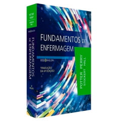 LIVRO FUNDAMENTOS DE ENFERMAGEM POTTER PERRY EDIÇÃO 9